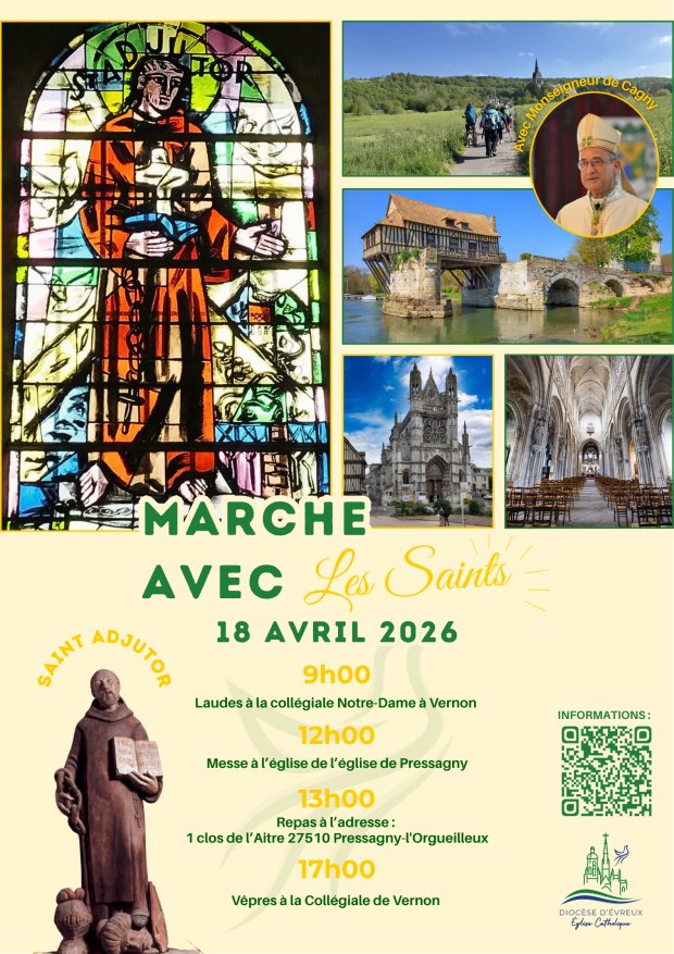 Marche diocésaine avec les Saints : Samedi 18 avril 2026 : Saint Adjutor à Vernon