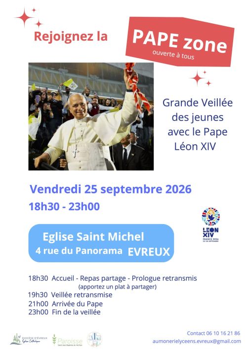 Pape zone 2026 - veillée du Pape en France sur Evreux