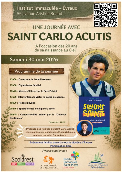 Une journée avec saint Carlo Acutis samedi 30 mai 2026