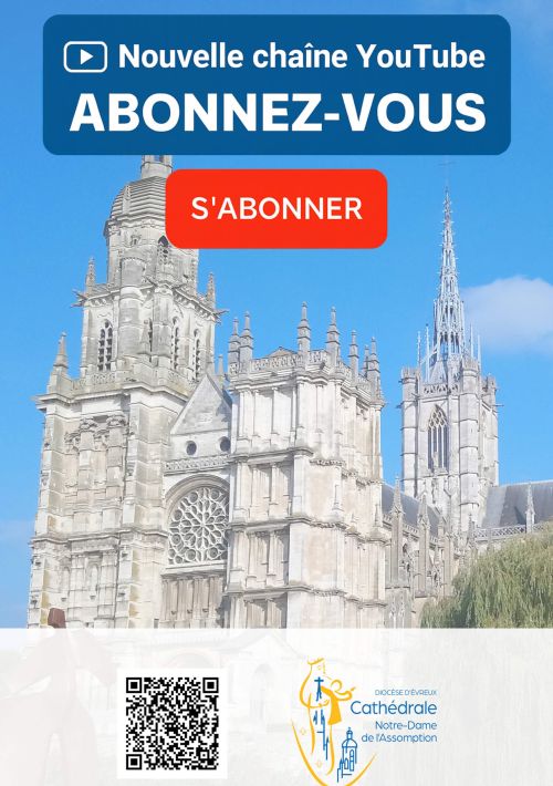 Nouvelle chaine YouTube de la cathédrale d'Evreux