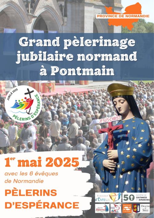 Pèlerinage jubilaire normand à Pontmain le jeudi 1er mai 2025