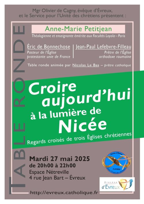Croire aujourd'hui à la lumière de Nicée - Mardi 27 mai 2025