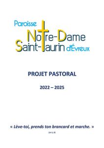 Projet pastoral Notre-Dame Saint-Taurin 2022-2025